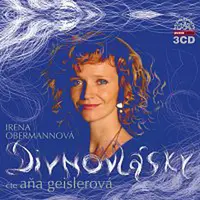 Aňa Geislerová – Obermannová: Divnovlásky