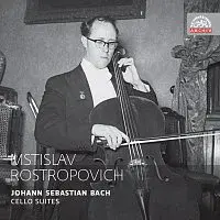 Mstislav Rostropovič – Bach: Suity pro violoncello (komplet). Russian Masters