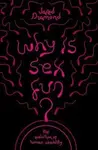 Why Is Sex Fun? - Jared Diamond