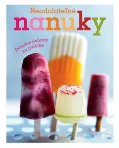 Neodolateľné nanuky (poškozená)