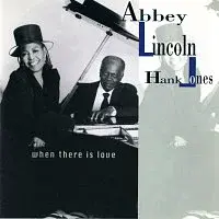 Abbey Lincoln, Hank Jones – When There Is Love LP