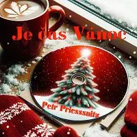 Petr Priessnitz – Je čas Vánoc