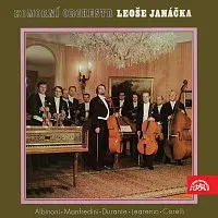 Janáčkův komorní orchestr Ostrava – Komorní orchestr Leoše Janáčka /Albinoni, Manfredini, Durante, Legrenzi, Corelli