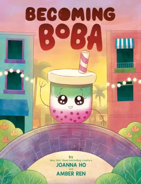 Becoming Boba - Joanna Ho