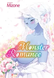 Monster Romance - Mizone