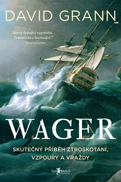 Wager (poškozená) - David Grann