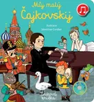 Můj malý Čajkovskij - Emilie Collet, Séverine Cordier