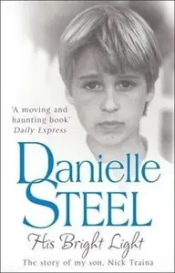His Bright Light - Danielle Steel
