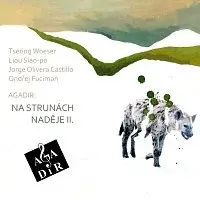 Agadir – Agadir: Na strunách naděje 2