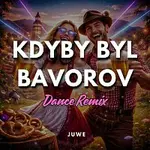 Juwe – Kdyby Byl Bavorov (Dance Remix)