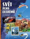 Svět plný extrémů (poškozená) - Helena Haraštová