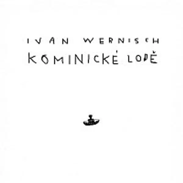 Různí interpreti – Wernisch: Kominické lodě CD