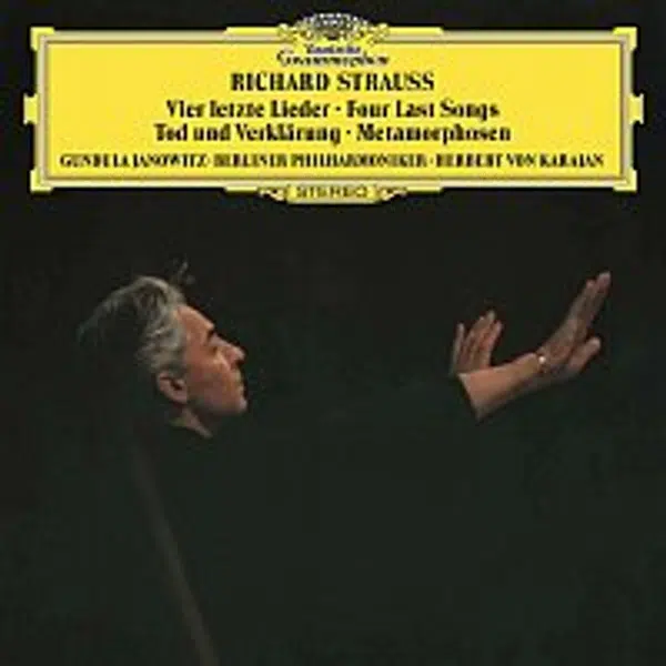 Gundula Janowitz, Berliner Philharmoniker, Herbert von Karajan – Strauss, R.: Tod und Verklarung; Metamorphosen; Four Last Songs CD
