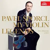 Pavel Šporcl – My Violin Legends
