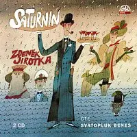 Svatopluk Beneš – Jirotka: Saturnin