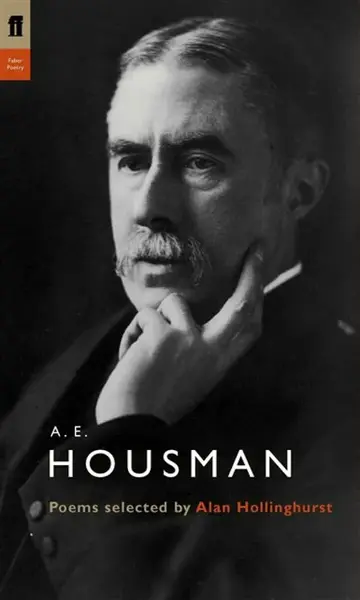 A. E. Housman - A.E. Housman