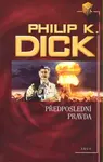 Předposlední pravda - Philip K. Dick