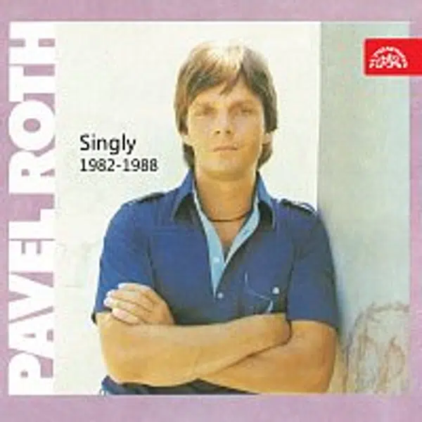 Pavel Roth – Singly (1982-1988)