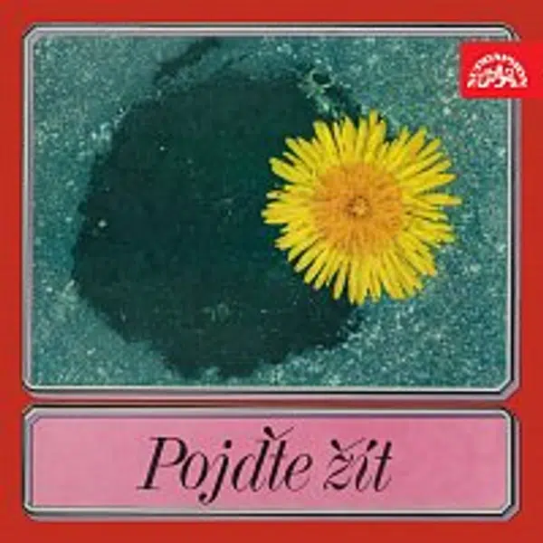 Různí interpreti – Pojďte žít - Festival politické písně Sokolov 1974