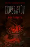 Exorcistův dům (poškozená) - Nick Roberts