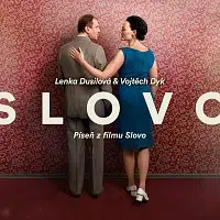 Lenka Dusilová, Vojtěch Dyk – Slovo