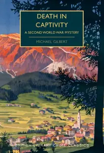 Death in Captivity - Michael Gilbert
