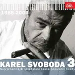 Různí interpreti – Nejvýznamnější skladatelé české populární hudby Karel Svoboda 3 (1985-2004)