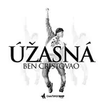 Ben Cristovao – Úžasná