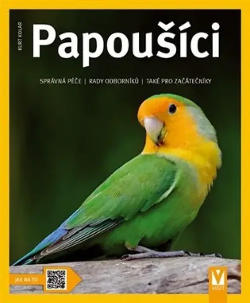 Papoušíci - Kurt Kolar