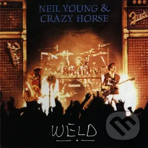 Neil Young & Crazy Horse: Weld LP