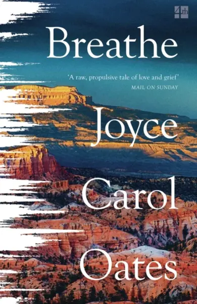 Breathe - Joyce Carol Oatesová