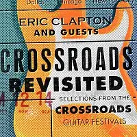 Eric Clapton, Guests – Crossroads Revisited Selections From The Crossroads Guitar Festivals CD