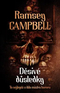 Děsivé důsledky (poškozená) - Ramsey Campbell