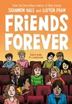 Friends Forever - Hale Shannon