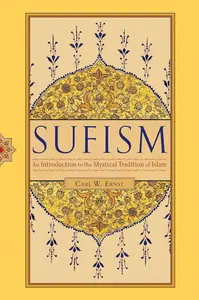 Sufism - Carl W. Ernst