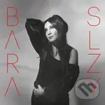 Bára Basiková: Slzy - Bára Basiková,Bára Basiková: Slzy - Bára Basiková