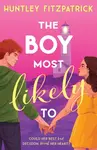 The Boy Most Likely To - Huntley Fitzpatrick