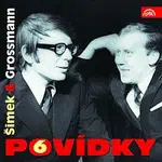 Miloslav Šimek – Povídky Šimka a Grossmanna 6