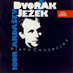 Igor Ardašev, Filharmonie Brno/Leoš Svárovský – Dvořák, Ježek: Koncerty pro klavír
