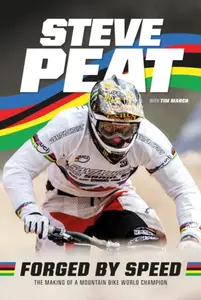 Forged by Speed - Steve Peat