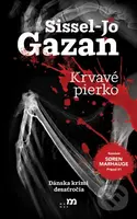 Krvavé pierko - Sissel Jo Gazan - kniha z kategorie Detektivky, thrillery a horory