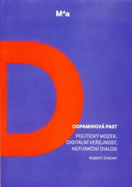 Dopaminová past - Robert Žanony