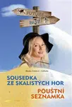 Sousedka ze Skalistých hor / Pouštní seznamka - Blanka Solařová-Calibaba
