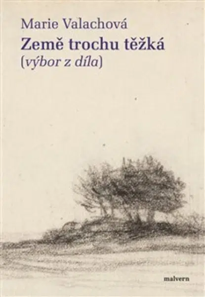 Země trochu těžká - Zuzana Gabrišová, Marie Valachová