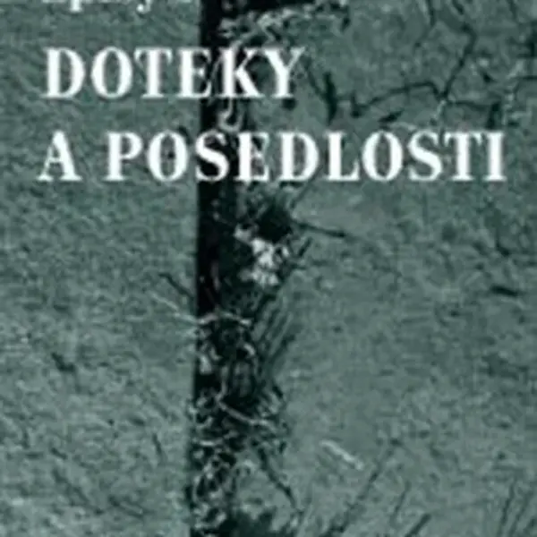 Doteky a posedlosti - Jan Trefulka