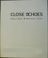 Close Echoes - Veřejné tělo & Umělý prostor