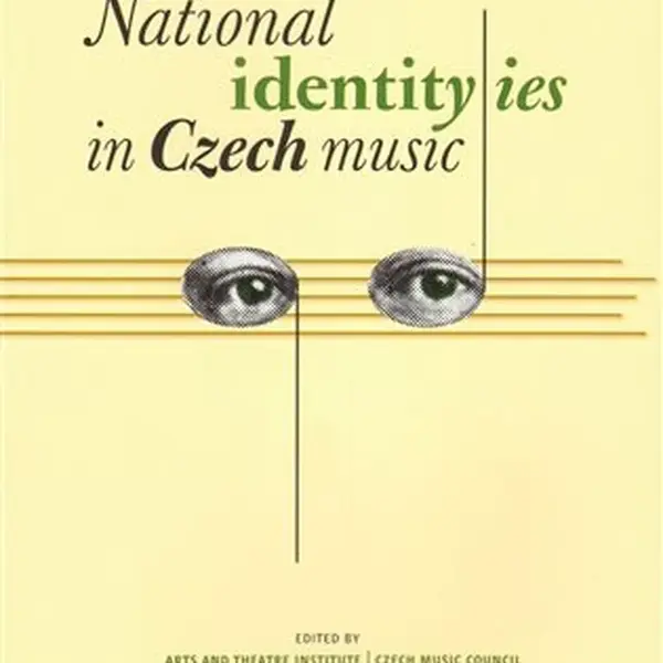 National Identities in Czech Music - Lenka Dohnalová