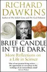 Brief Candle in the Dark: My Life in Science - Richard Dawkins
