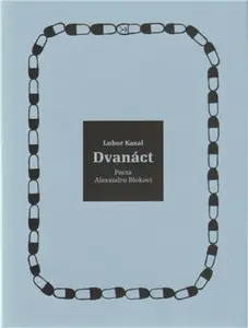 Dvanáct - Lubor Kasal