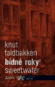 Bídné roky 2 - Knut Faldbakken